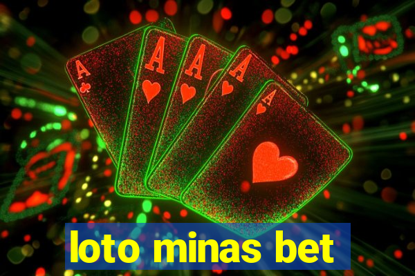 loto minas bet